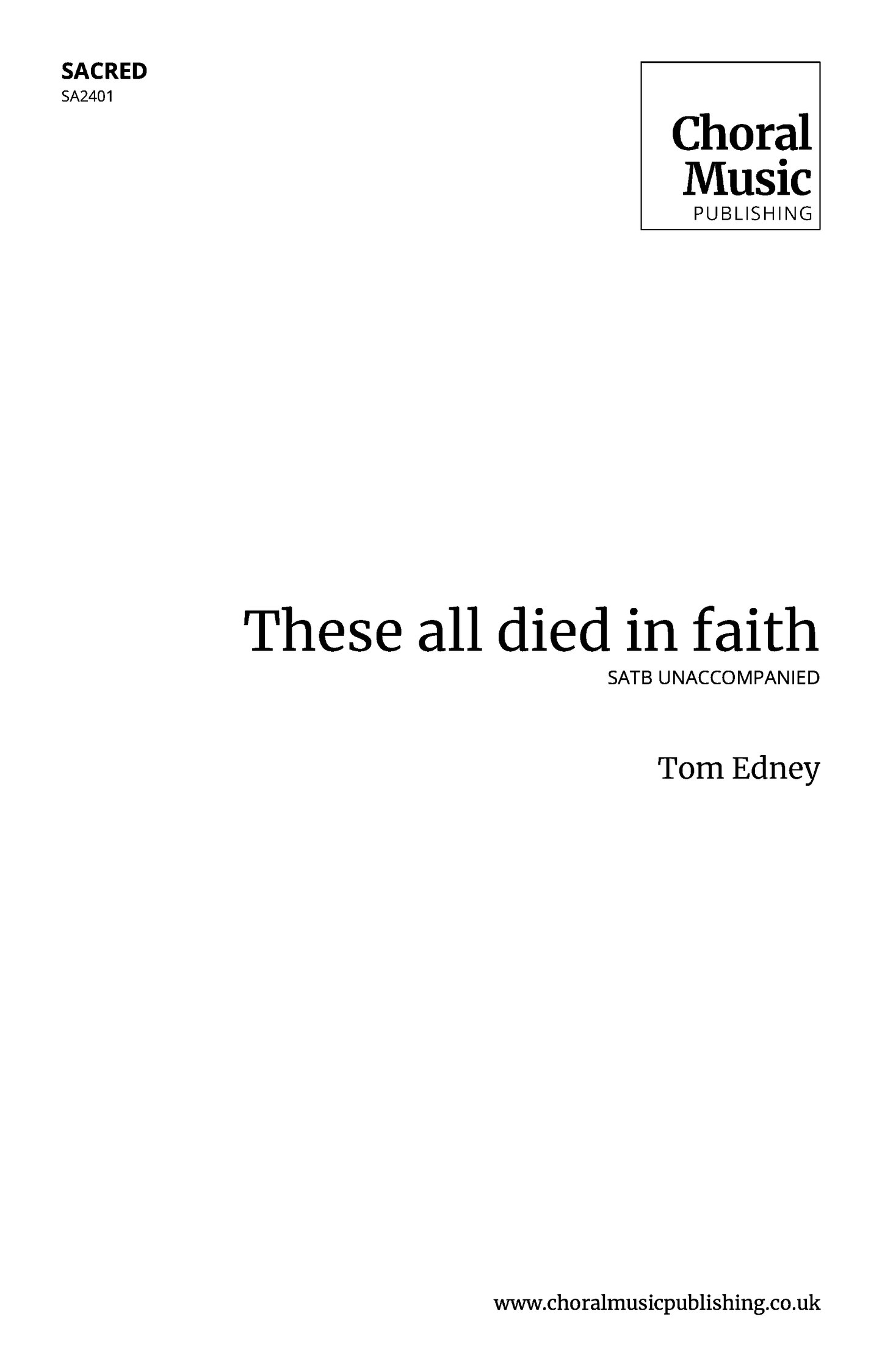 These all died in faith (Tom Edney)