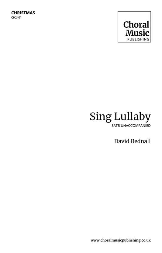 Sing Lullaby (David Bednall)