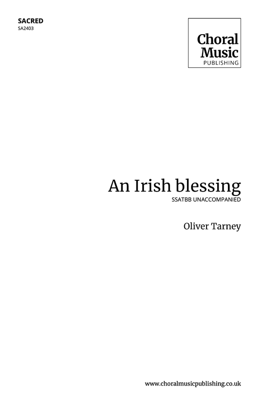 An Irish blessing (Oliver Tarney)