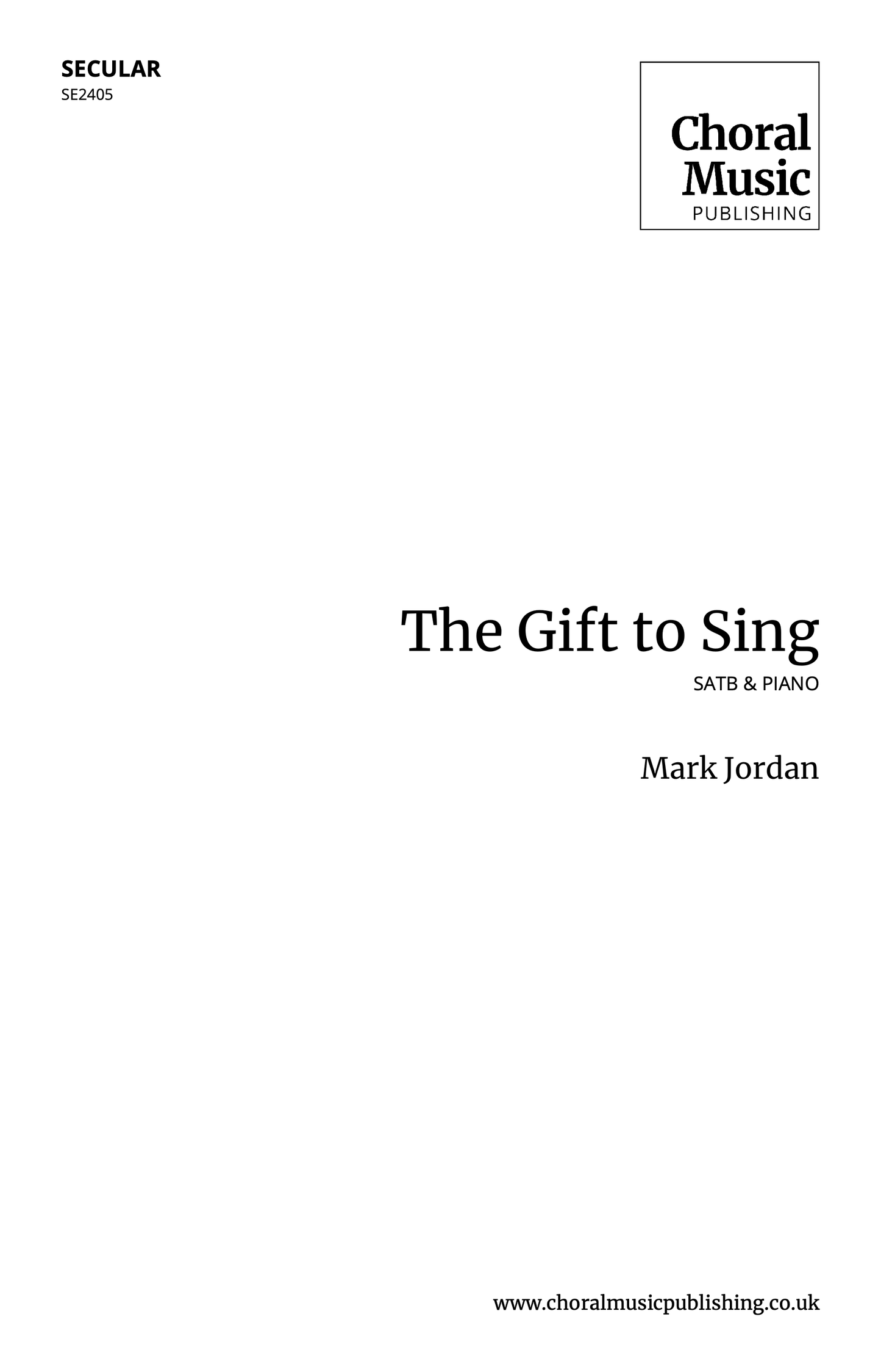 The Gift to Sing (Mark Jordan)